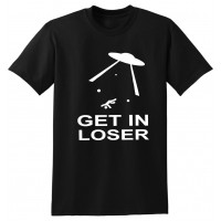 Get in Loser  - tshirt 