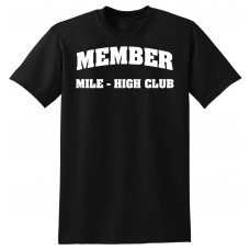 Member - Mile High Club  - tshirt
