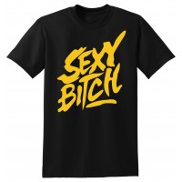 Sexy Bitch  - tshirt