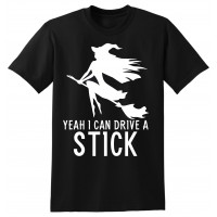 Yeah, i can drive a Stick  - tshirt