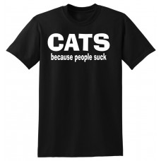 CATS because people suck  - tshirt